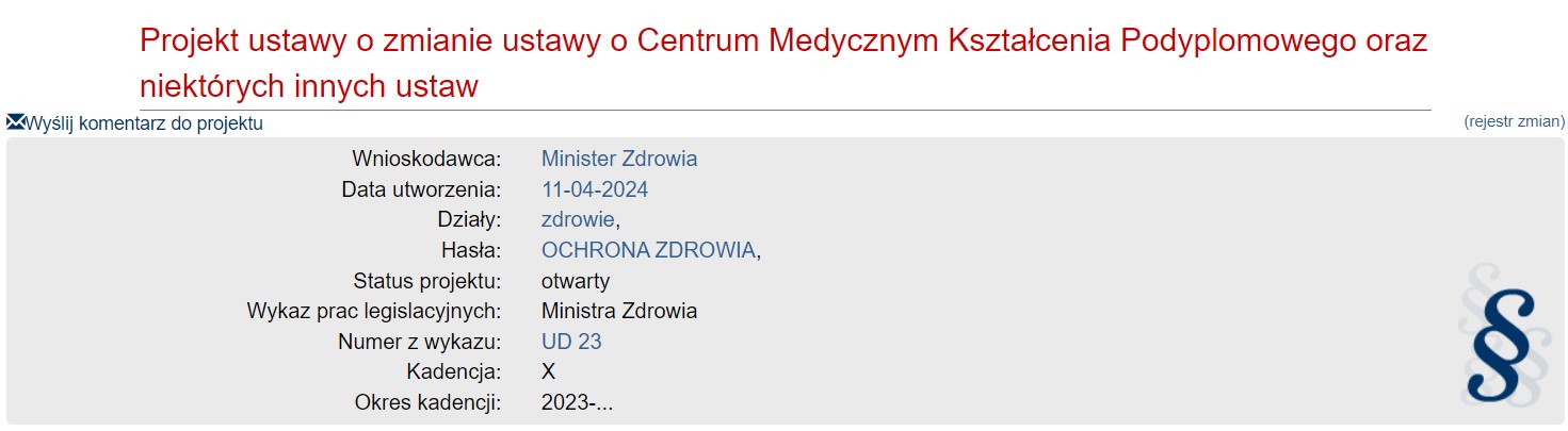 Projekt ustawy o zmianie ustawy o Centrum Medycznym Kształcenia Podyplomowego oraz niektórych innych ustaw (10-04-2024)