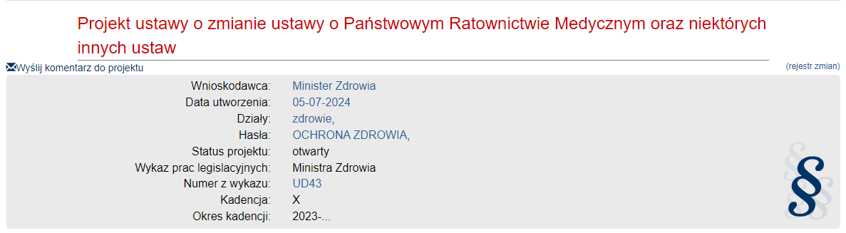 Projekt ustawy o zmianie ustawy  o Państwowym Ratownictwie Medycznym oraz niektórych innych ustaw (19-06-2024)